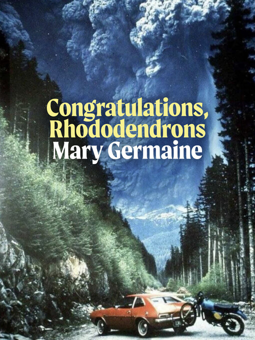 Title details for Congratulations, Rhododendrons by Mary Germaine - Available
